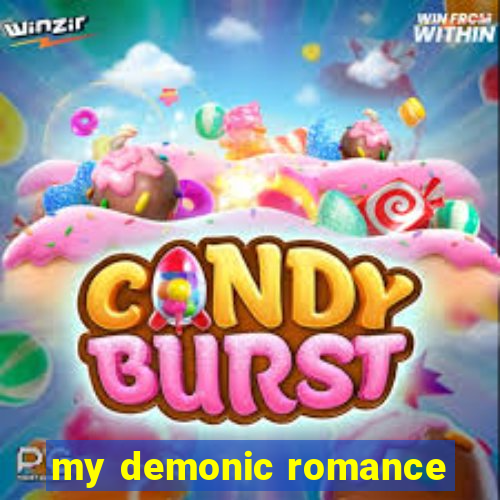 my demonic romance